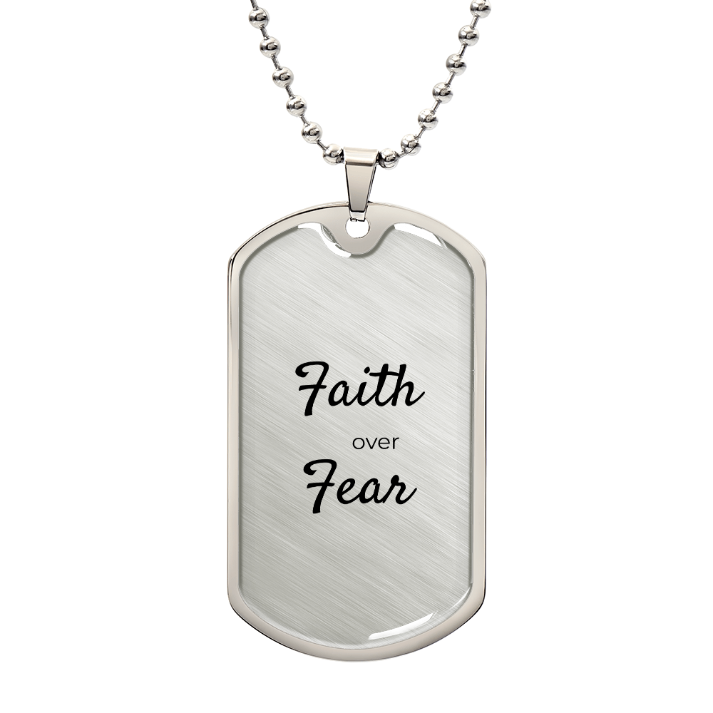 Faith Over Fear Dog Tag Necklace