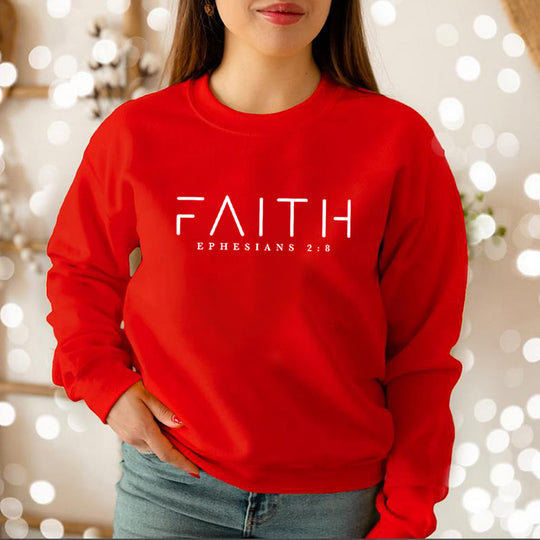 Faith Sweatshirt  Ephesians 2:8