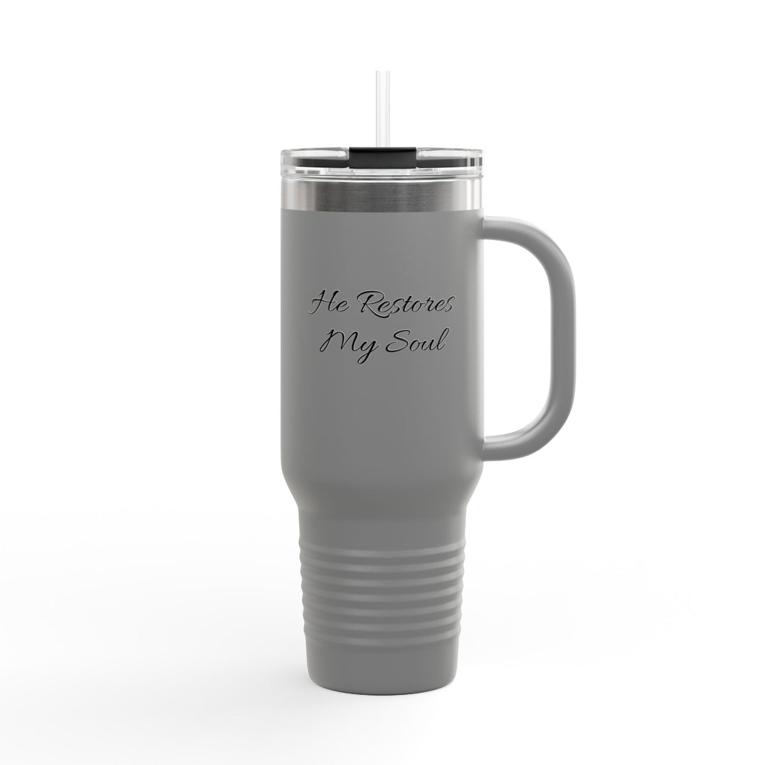 He Restores My Soul Insulated Travel Mug - 40oz