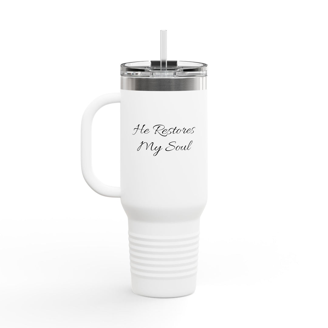 He Restores My Soul Insulated Travel Mug - 40oz