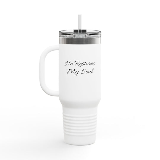 He Restores My Soul Insulated Travel Mug - 40oz