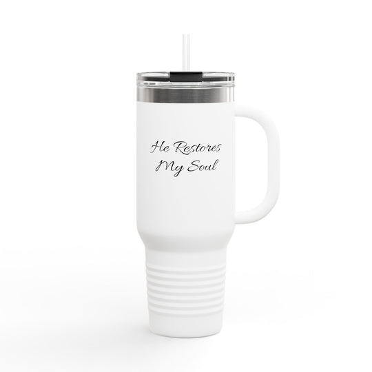 He Restores My Soul Insulated Travel Mug - 40oz