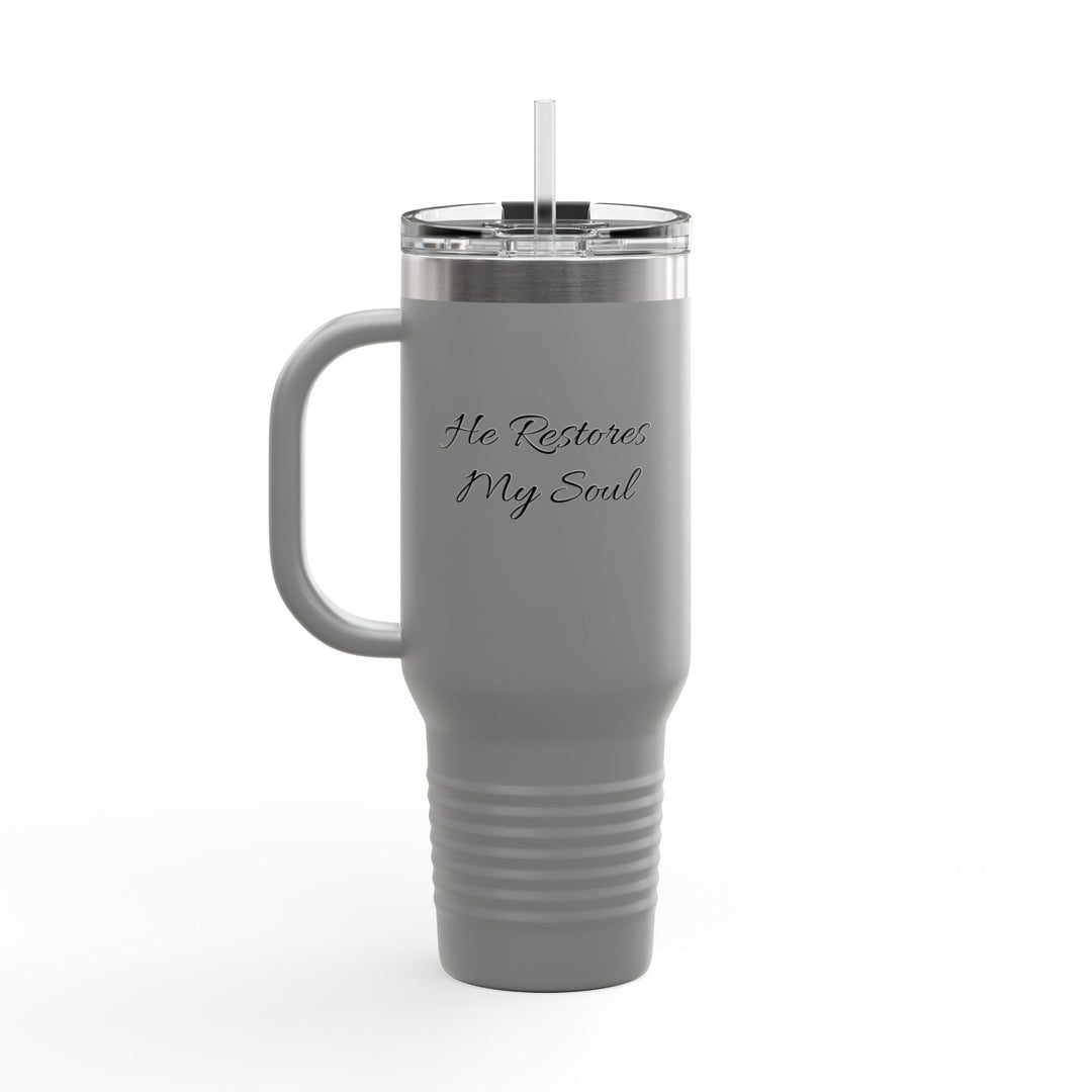He Restores My Soul Insulated Travel Mug - 40oz