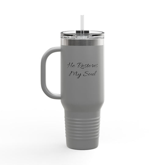 He Restores My Soul Insulated Travel Mug - 40oz