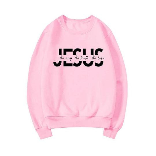 The Way The Truth The Life Sweatshirt
