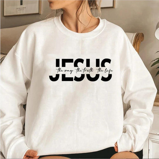 The Way The Truth The Life Sweatshirt