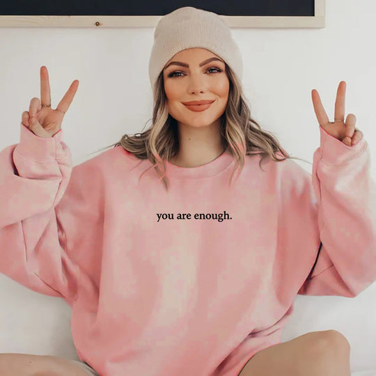You Are Enough Women's Fleece-lined Crew Neck Sweatshirt