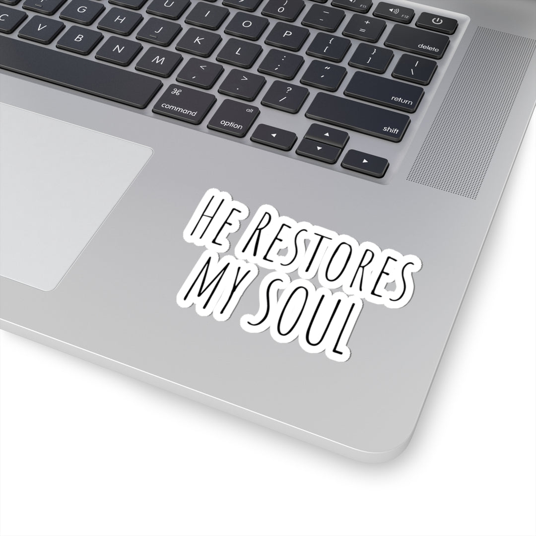 He Restores My Soul Sticker Religious Inspirational Design