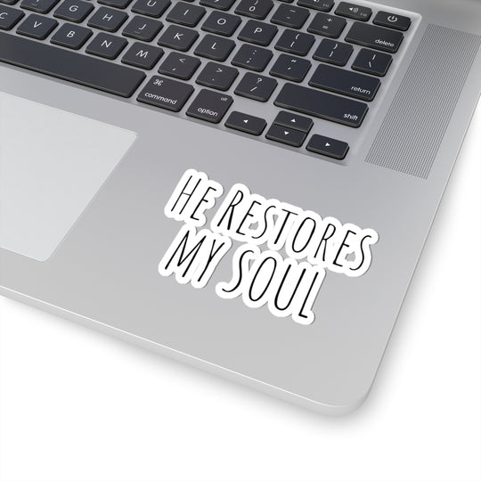 He Restores My Soul Sticker Religious Inspirational Design