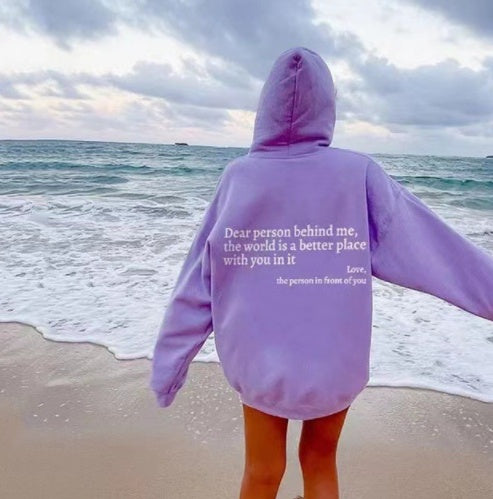 Dear Person Behind Me...  Hoodie