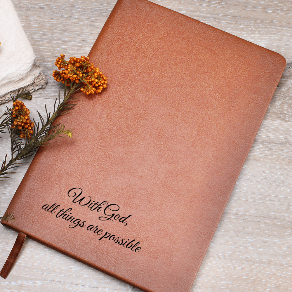 With God, all things are possible Journal
