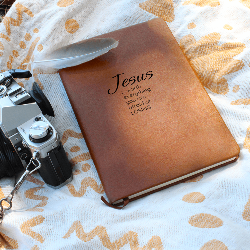 Jesus is worth everything Journal