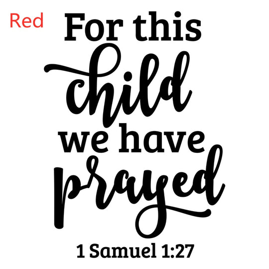 For This Child We Prayed Christian Decal