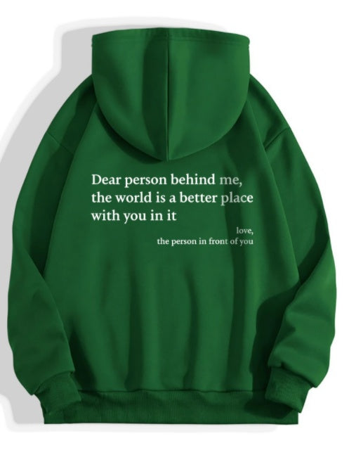 Dear Person Behind Me...  Hoodie