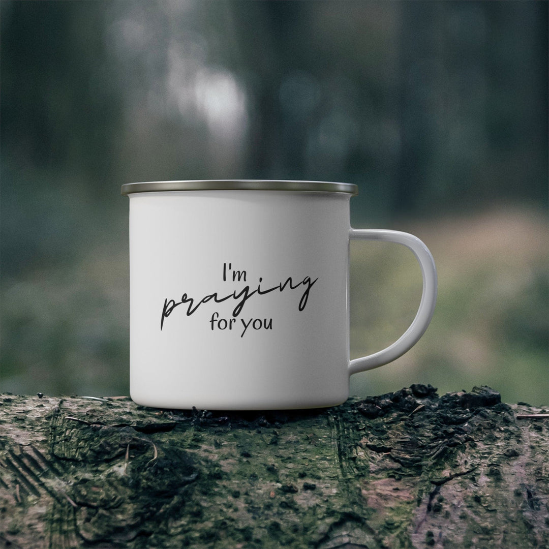 Enamel Camping Mug - Say it Soul - I’m Praying for you T-shirt - Inspirational Shirts - Christian - Faith-based Clothing - Christian Activewear-3