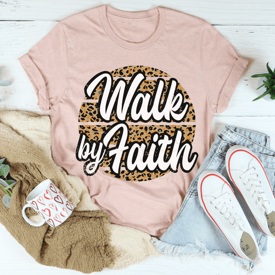 Walk By Faith T-Shirt-3
